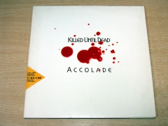 Killed Until Dead by Accolade