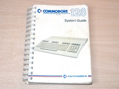 Commodore 128 System Guide