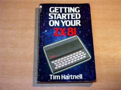 Getting Started On Your ZX81 by Tim Hartnell