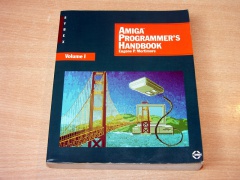 Amiga Programmer's Handbook Volume 1