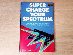 Super Charge Your Spectrum by David Webb