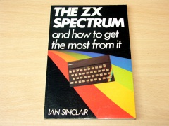 The ZX Spectrum & Get The Most Of It