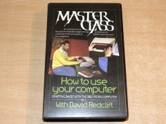 Master Class : How To Use Your Computer Part 1