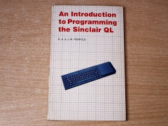 An Introduction To Programming The Sinclair QL