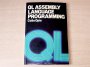 QL Assembly Language Programming